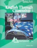 Cover of: English Through Citizenship: Beginning Level, Student Book