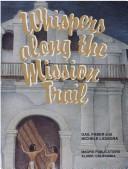 Cover of: Whispers Along the Mission Trail