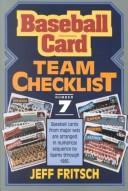 Cover of: Baseball Card Team Checklist/No 7 (Team Baseball Card Checklist)