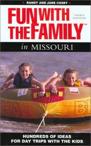 Cover of: Fun with the Family in Missouri, 3rd: Hundreds of Ideas for Day Trips with the Kids