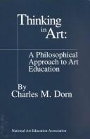 Cover of: Thinking in Art: A Philosophical Approach to Art Education
