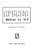 Aphasia by Barbara J. Lecomte