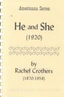 Cover of He and She by Rachel Crothers