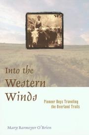 Cover of: Into the Western Winds by Mary Barmeyer O'Brien, Mary Barmeyer O'Brien