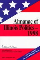 Cover of: Almanac of Illinois Politics-1998 (Almanac of Illinois Politics)