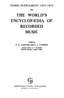 Third supplement 1953-1955 to The world's encyclopÃ¦dia of recorded music by Francis F. Clough