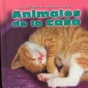 Cover of: Los Animales Nos Cuentan Su Vida/Animal Show and Tell