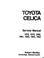 Cover of: Toyota Celica Service Manual