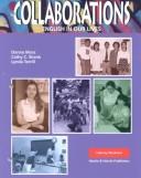 Cover of: Collaborations: Beginning 1 : by Gail Weinstein-Shr, Jann Huizenga, Jean Bernard-Johnston