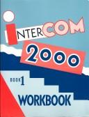 Cover of: Intercom 2000: Book 1 Workbook