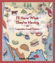 Cover of: I'll Have What They're Having by Linda Stradley