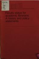 Cover of: Faculty Status for Academic Librarians by Ala