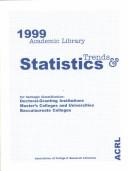 Cover of: 1999 Academic Library Trends and Statistics: (Doctoral-Granting/Master'S/Baccalaureate