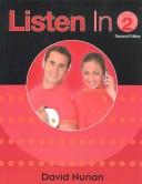 Cover of: Listen in by David Nunan, David Nunan