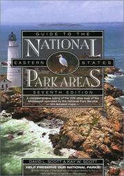 Cover of: Guide to the National Park Areas, Eastern States, 7th (National Park Guides) by Kay W. Scott, David L. Scott