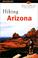 Cover of: Hiking Arizona