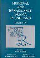 Medieval and Renaissance Drama in England by John Pitcher, Robert Lindsey