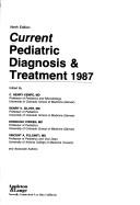 Cover of: Current Pediatric Diagnosis and Treatment