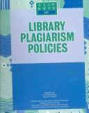 Cover of: Library Plagiarism Policies (Clip Notes) by 