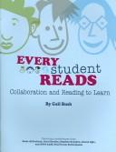 Cover of: Every Student Reads: Collaboration And Reading to Learn