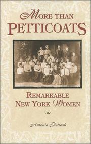 Cover of: More than Petticoats by Antonia Petrash, Antonia Petrash