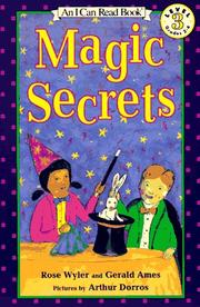 Cover of: Magic Secrets (I Can Read Book 3) by Rose Wyler