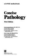Concise pathology by Para Chandrasoma, Parakrama Chandrasoma, Clive R. Taylor, C. R. Taylor, Chandrasoma, Taylor