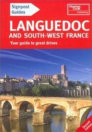 Cover of: Signpost Guide Languedoc and Southwest France, 2nd: Your Guide to Great Drives