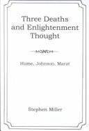 Three Deaths and Enlightenment Thought by Stephen Miller