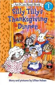 Cover of: Silly Tilly's Thanksgiving Dinner (I Can Read Book 1)
