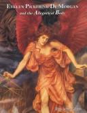Cover of: Evelyn Pickering De Morgan and the Allegorical Body by Elise Lawton Smith