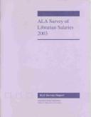 Cover of: Ala Survey of Librarian Salaries 2003 (Ala Survey of Librarian Salaries)
