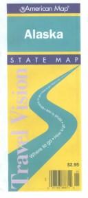 Cover of: Alaska: State Map (Travelvision State Maps)