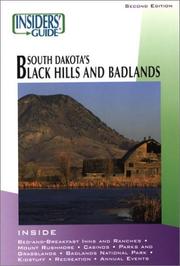 Cover of: Insiders' Guide to South Dakota's Black Hills & Badlands, 2nd (Insiders' Guide Series)