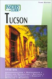 Cover of: Insiders' Guide to Tucson, 3rd (Insiders' Guide Series)