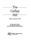 Cover of: The Gallup poll by George Gallup, Jr.