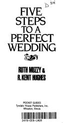 Cover of: Five Steps to a Perfect Wedding