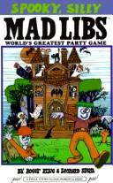 Cover of: Spooky, silly mad libs (Mad Libs) by Roger Price, Leonard Stern