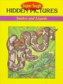 Cover of: Snakes and Lizards