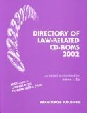 Cover of: Directory of Law-Related CD-ROMs 2002 by Arlene L. Eis