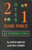 Cover of: Two-Over-One Game Force: An Introduction