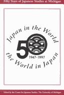 Japan in the World, the World in Japan by University Of Michigan