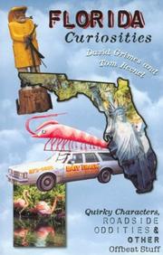 Cover of: Florida Curiosities | David Grimes
