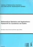 Mathematical statistics and applications by Constance van Eeden, Marc Moore