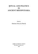 Cover of: Ritual and Politics in Ancient Mesopotamia (American Oriental)