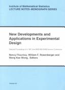 Cover of: New Developments and Applications in Experimental Design: Selected Proceedings of a 199Y Joint Ams-Ims-Siam Summer Conference (Lecture Notes-Monograph Series, V. 34.)