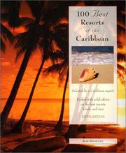 Cover of: 100 Best Resorts of the Caribbean, 5th (100 Best Series) | Kay Showker