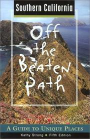 Cover of: Southern California Off the Beaten Path, 5th: A Guide to Unique Places