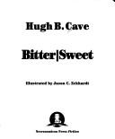 Cover of: Bitter/sweet