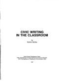 Cover of: Civic Writing in the Classroom